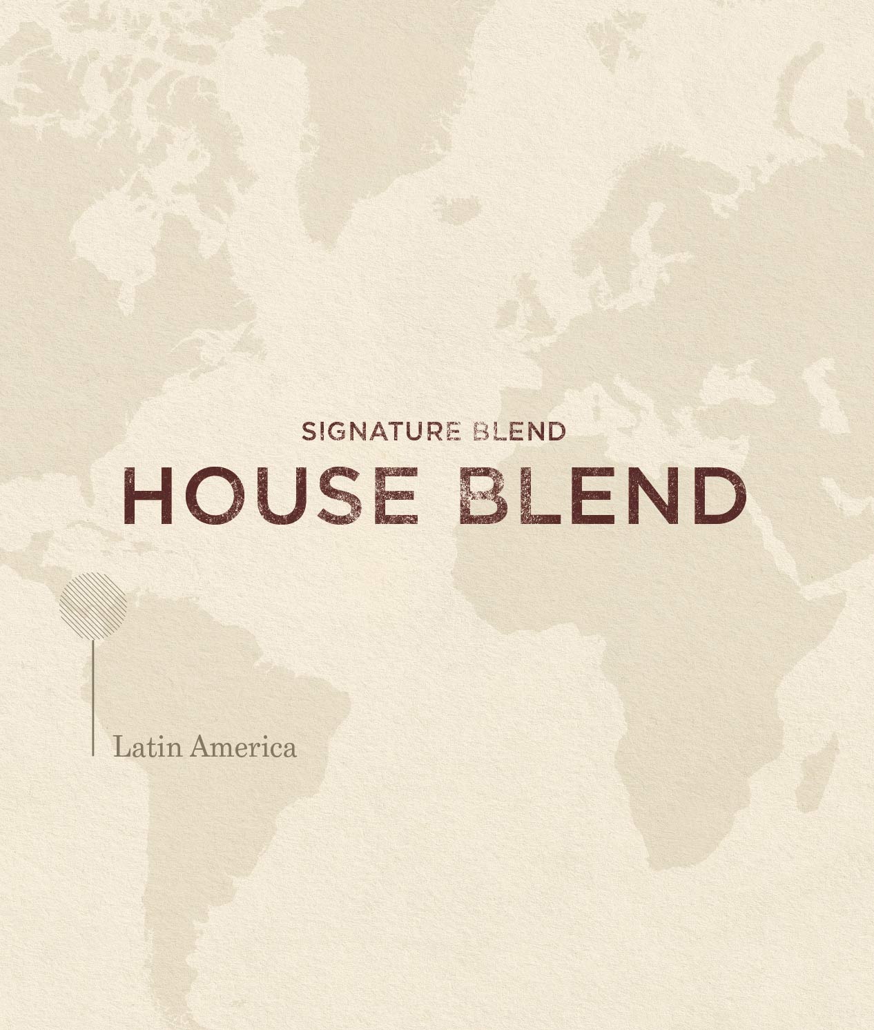Alternative view of House Blend