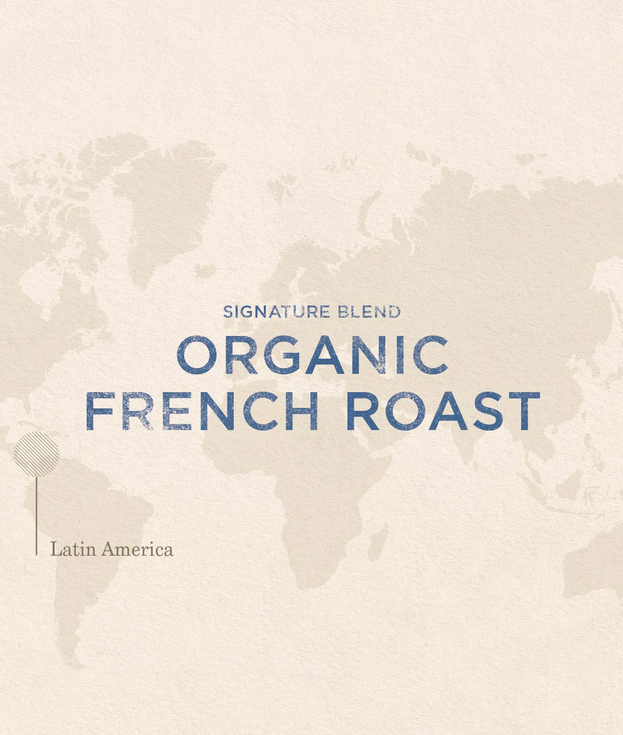 Alternative view of Organic French Roast